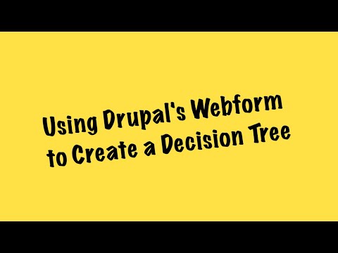 Using Drupal's Webform Module to Create a Decision Tree | Mark Conroy ...