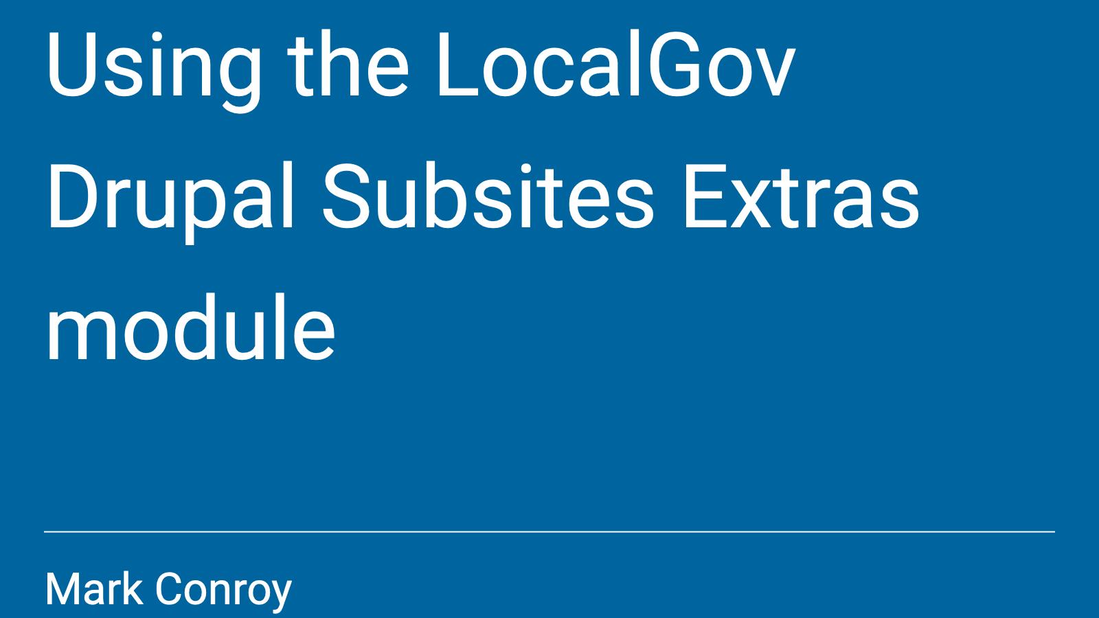 LocalGov Drupal Subsites Extras module