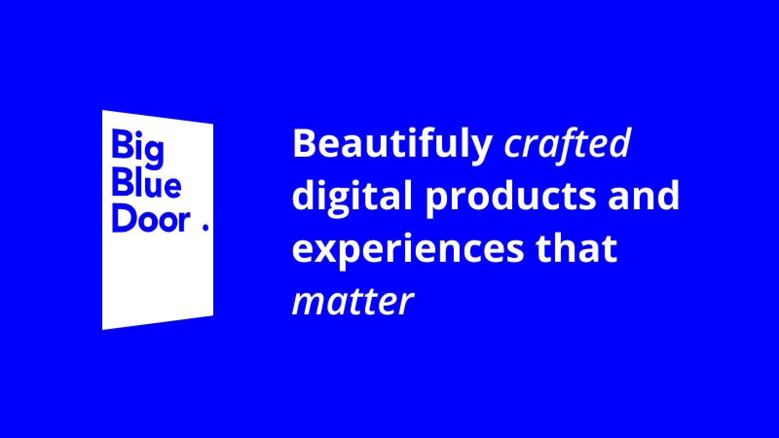 Beautifully crafted digital products and experiences that matter.