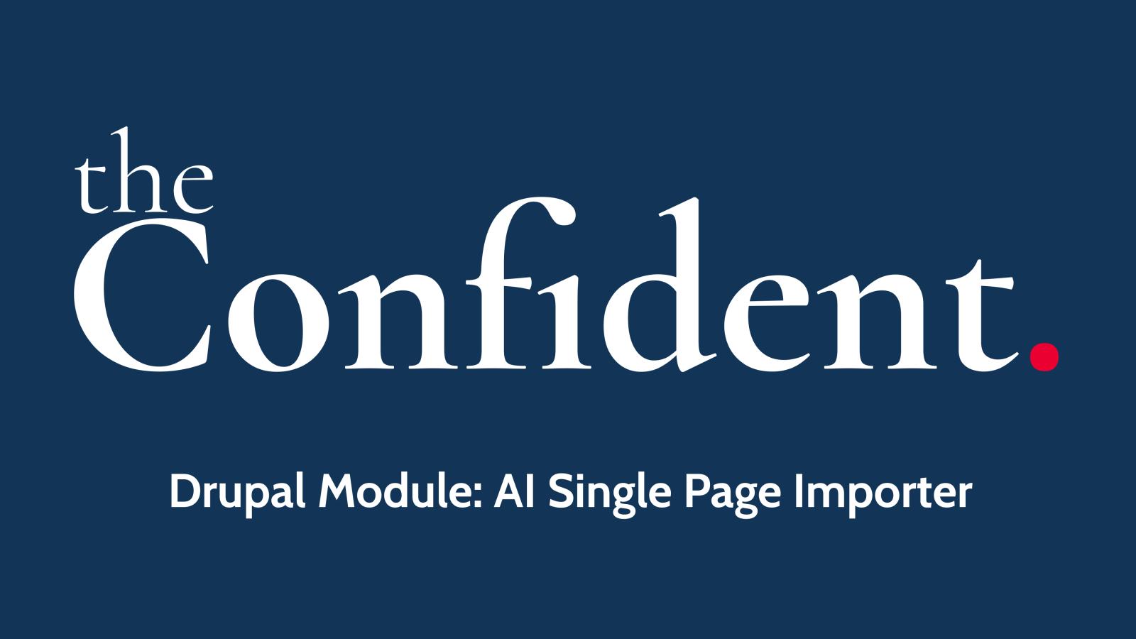 Drupal module: AI Single Page Importer
